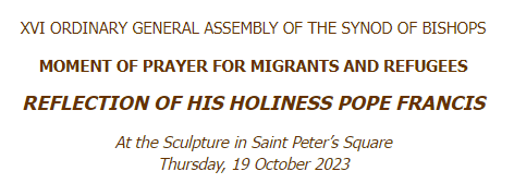 A Moment of Prayer for Migrants and Refugees